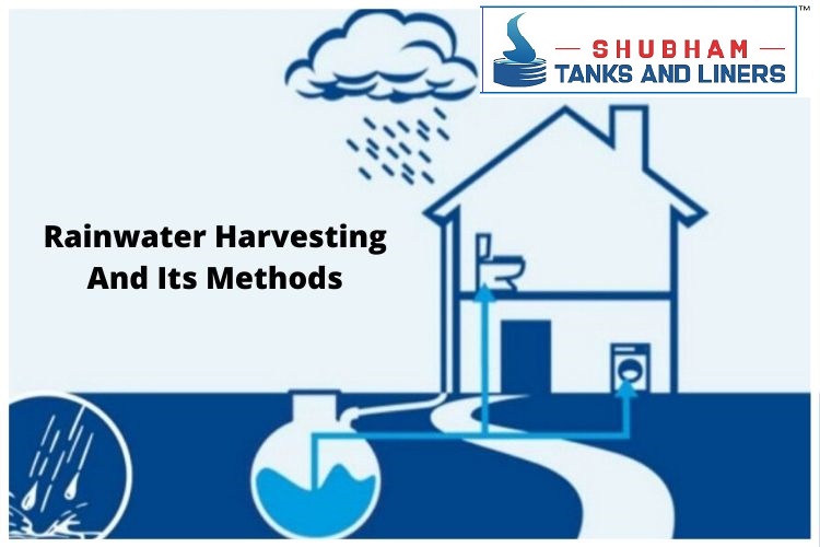 Rainwater Harvesting and Its Methods